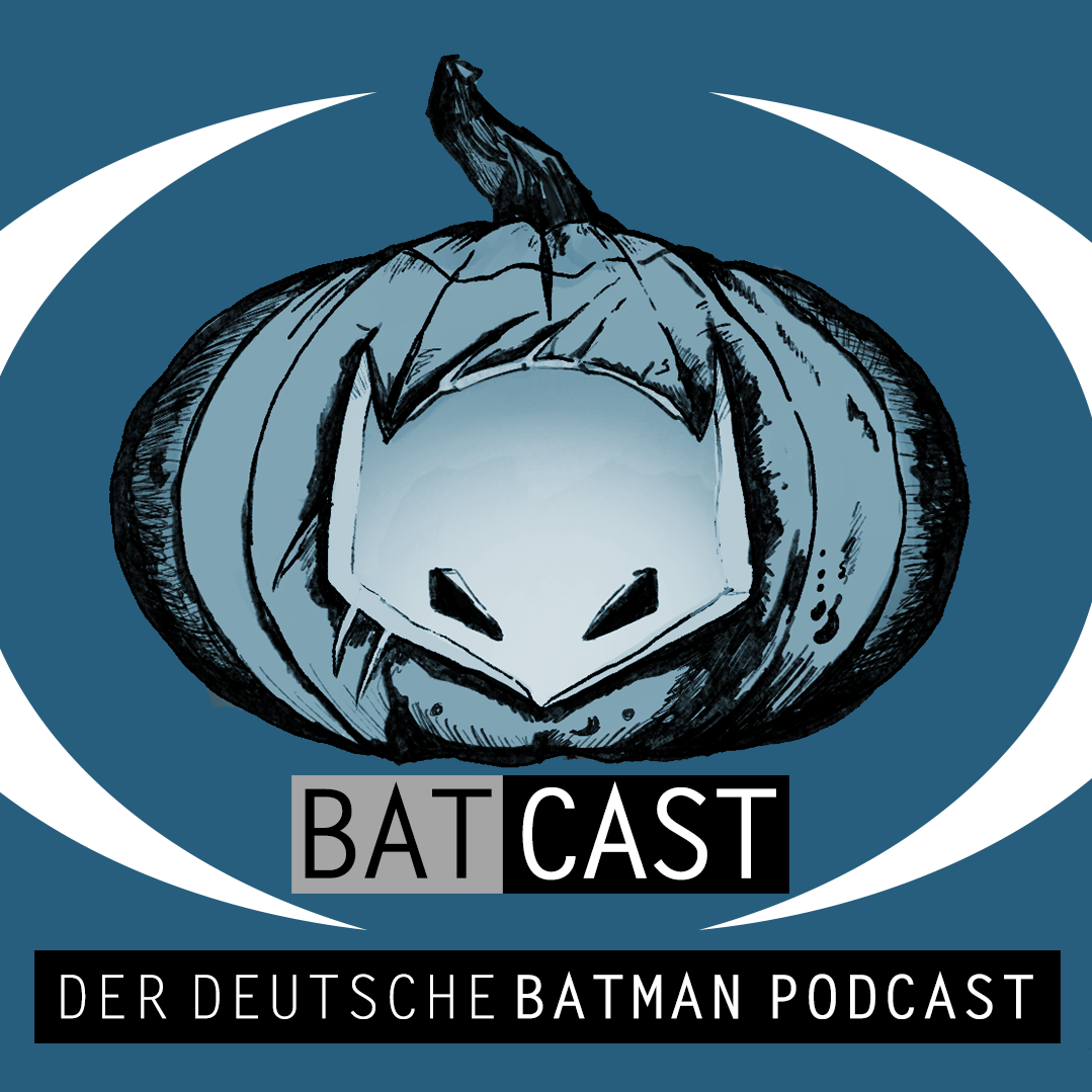 BatCast #138 – Das lange Halloween, Teil 9: Vatertag episode artwork