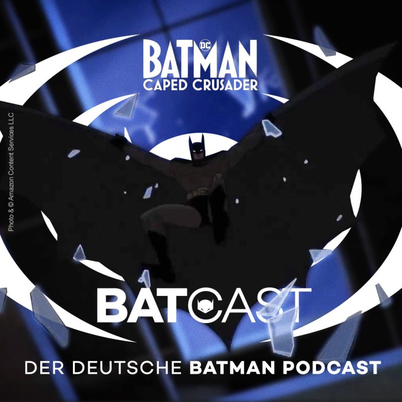 BatCast #183 – Trailer Analyse: „Batman: Caped Crusader“ und „The Penguin“ episode artwork